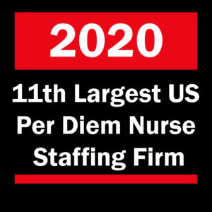 2020 11th Largest US Per Diem Nurse Staffing Firm