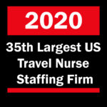 35h-Largest-Travel 2020 35th Largest US Travel Nurse Staffing Firm
