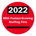 2022 88th Fastest-Growing Staffing Firm