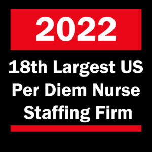 DNA ranked the 18th largest US Per Diem Nurse Staffing Firm in 2022